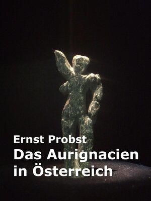 cover image of Das Aurignacien in Österreich